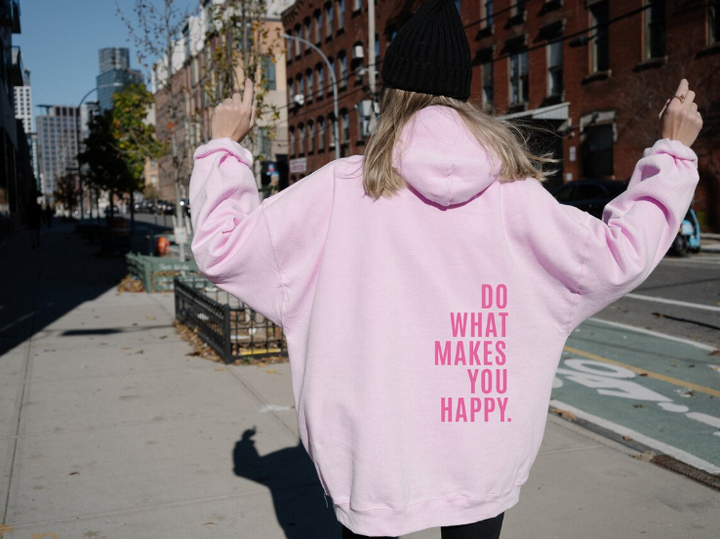 “Do What Makes You Happy” Unisex Hoodie | Casual & Cozy
